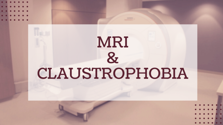 MRI Claustrophobia